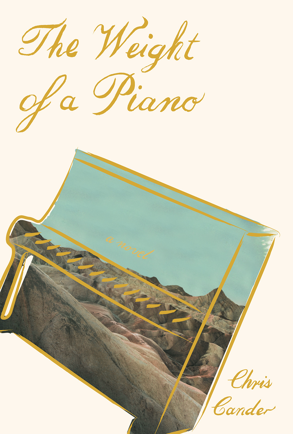 Chris Cander, The Weight of a Piano (Knopf, 2019).