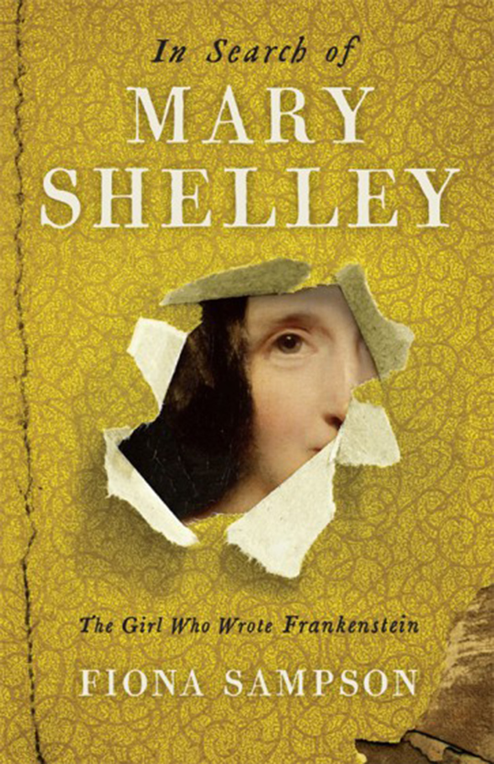 “In Search of Mary Shelley” by Fiona Sampson. Profile Books.