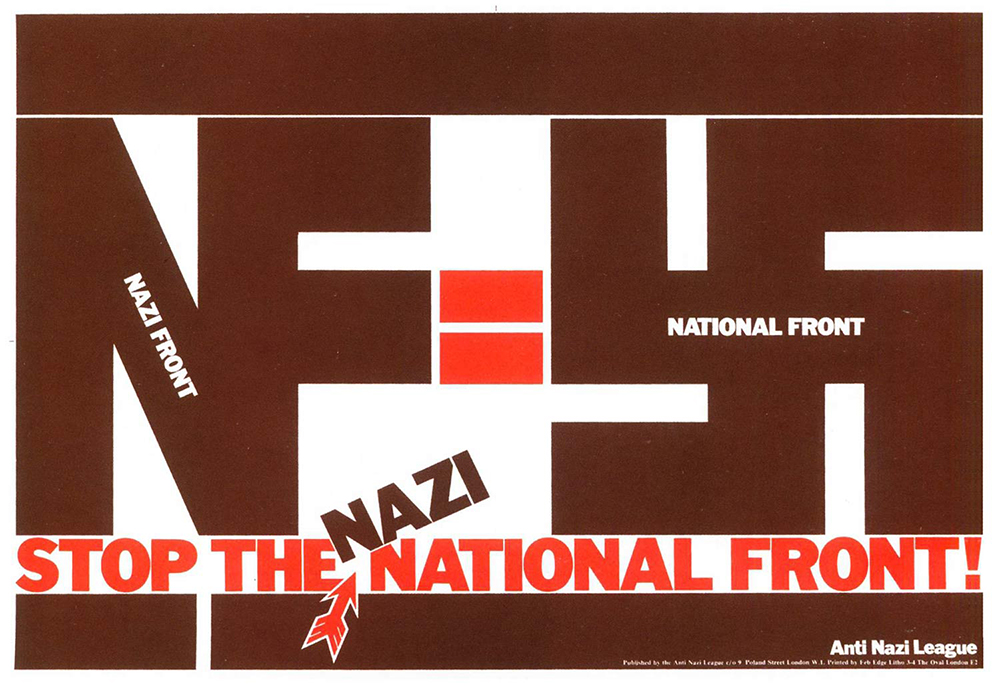 Anti Nazi League poster. Design by David King.