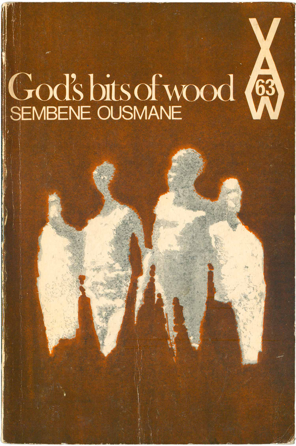 “God’s Bits of Wood,” by Sembène Ousmane (AWS 63, 1970).