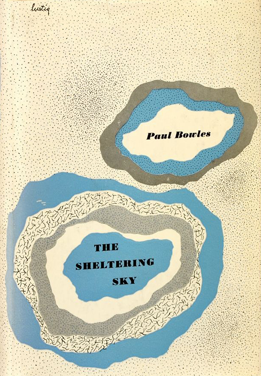 Paul Bowles, The Sheltering Sky (New Directions, 1949).