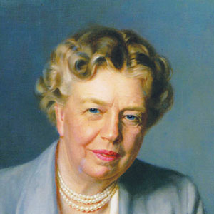 Eleanor Roosevelt.