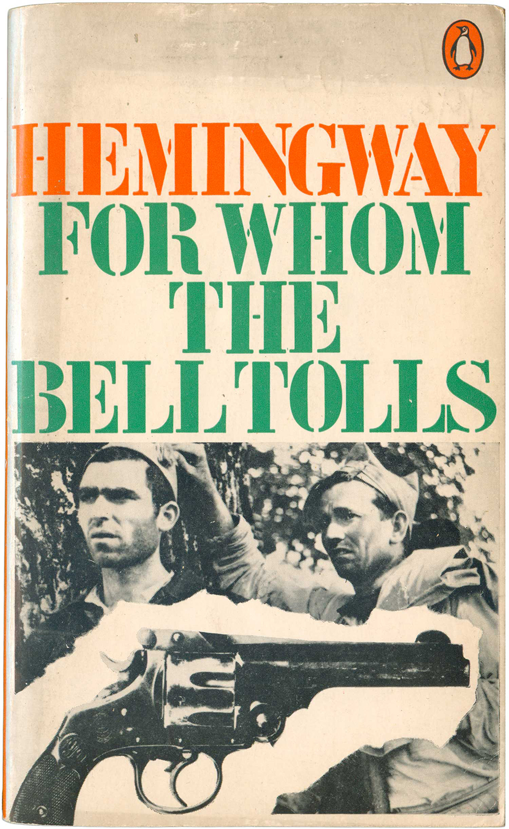 “For Whom the Bell Tolls” by Ernest Hemingway. Penguin Books, 1970. Cover design by David King.