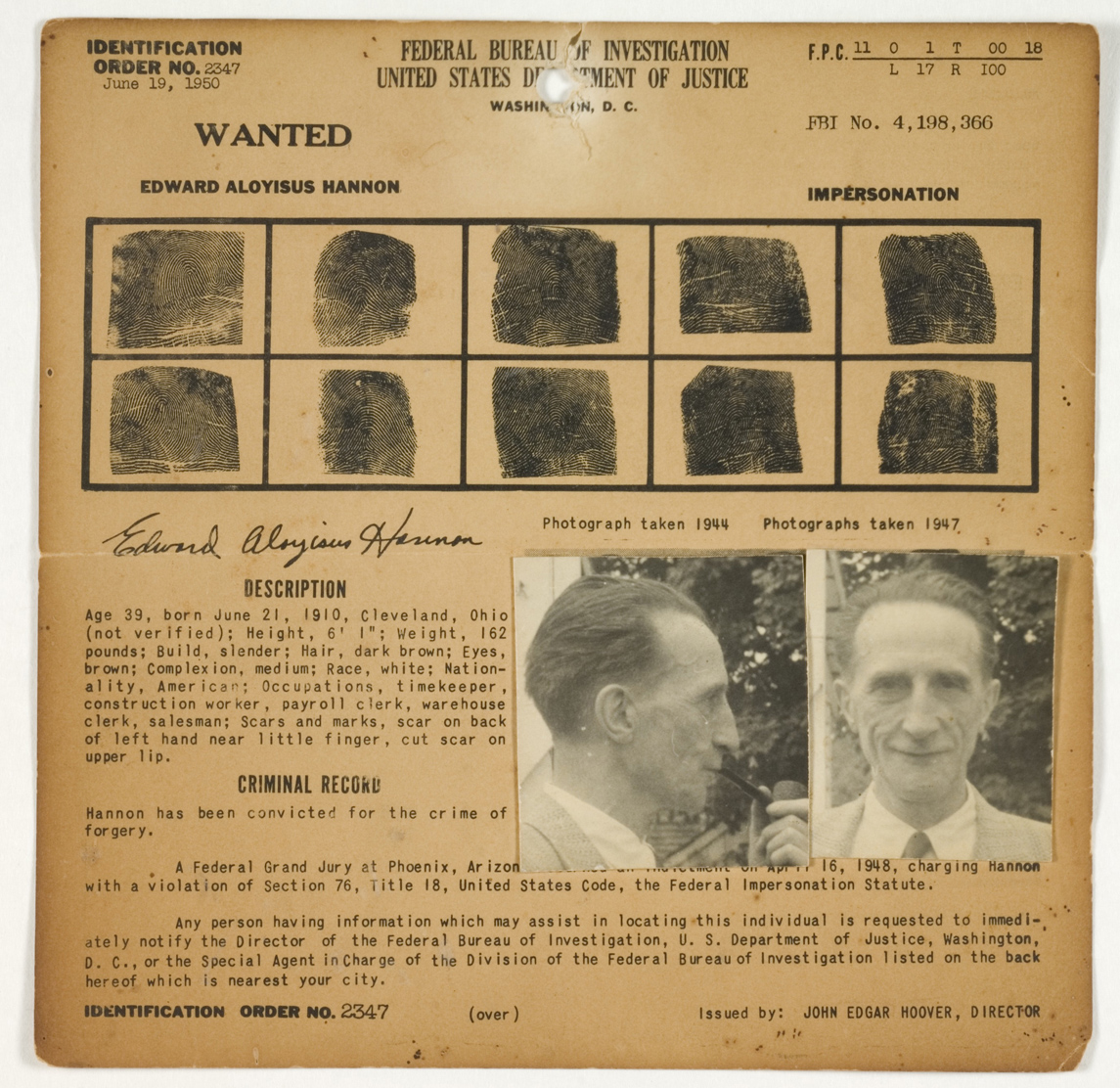 FBI Wanted Notice: Edward Aloyisus Hannon (Marcel Duchamp), Wanted for the Crime of Impersonation, by Julien Levy, c. 1950. © Philadelphia Museum of Art, Pennsylvania, PA, USA/ Bridgeman Images 