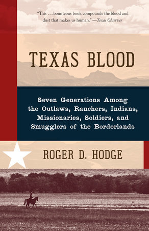 Cover of Texas Blood by Roger D. Hodge