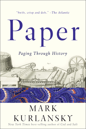 Paper: Paging Through History by Mark Kurlansky.