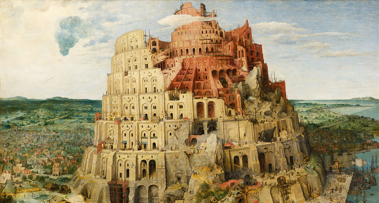 The Tower of Babel, by Pieter Bruegel the Elder, 1563.