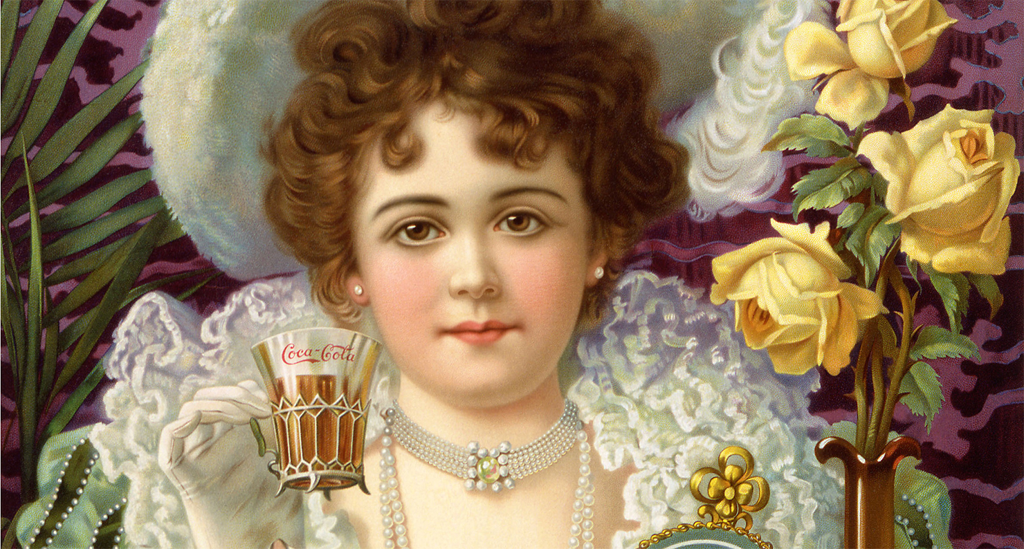 Drink Coca-Cola 5¢, an advertising poster, c. 1890. Drink Coca-Cola 5¢, an advertising poster, c. 1890.