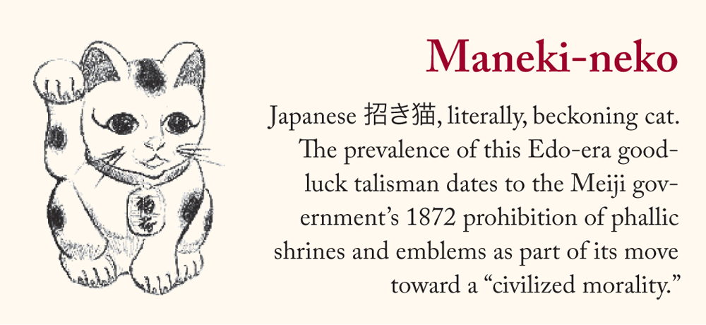 Japanese beckoning cat, a lucky talisman.