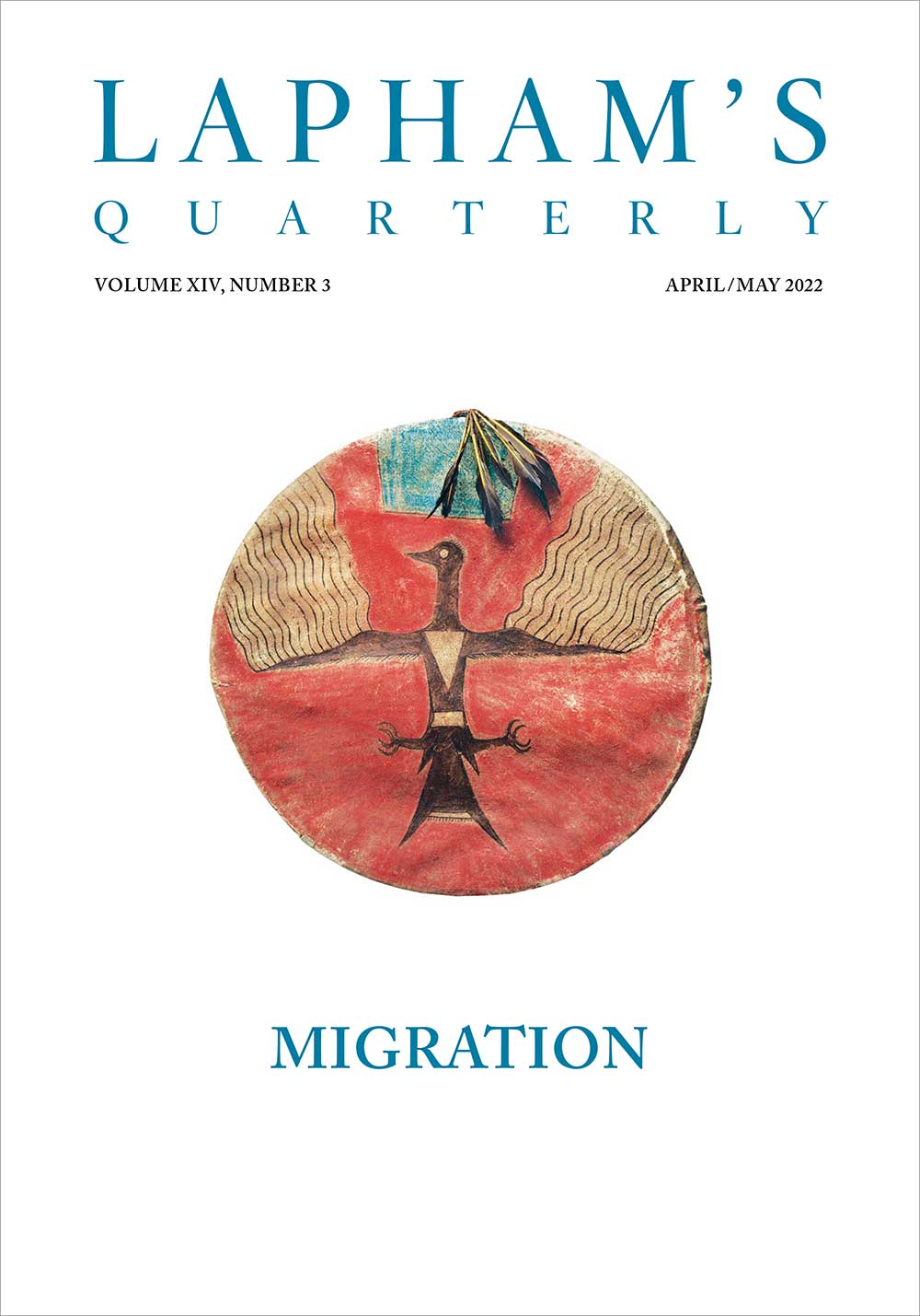 Cover of Migration, the April/May 2022 issue of Lapham’s Quarterly