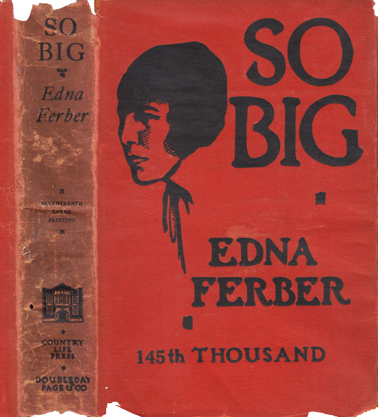 The original dust jacket for the novel So Big. A red background with black text and a black drawing of a woman with short hair