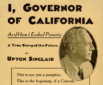 Cover of I, Governor of California—And How I Ended Poverty (1934) by Upton Sinclair.