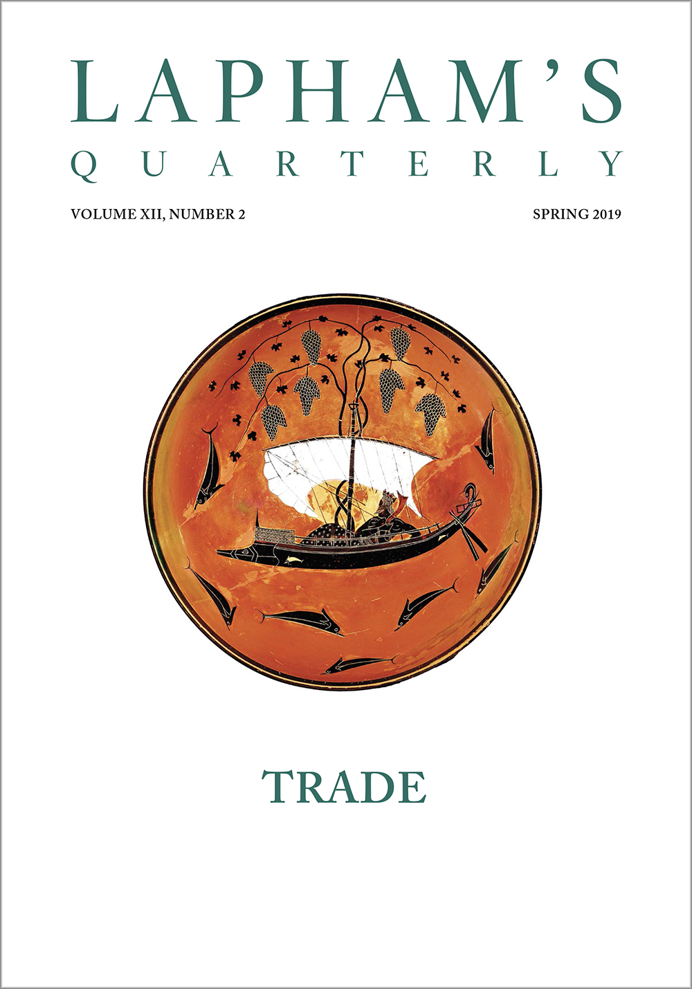 Trade, the Spring 2019 issue of Lapham’s Quarterly.