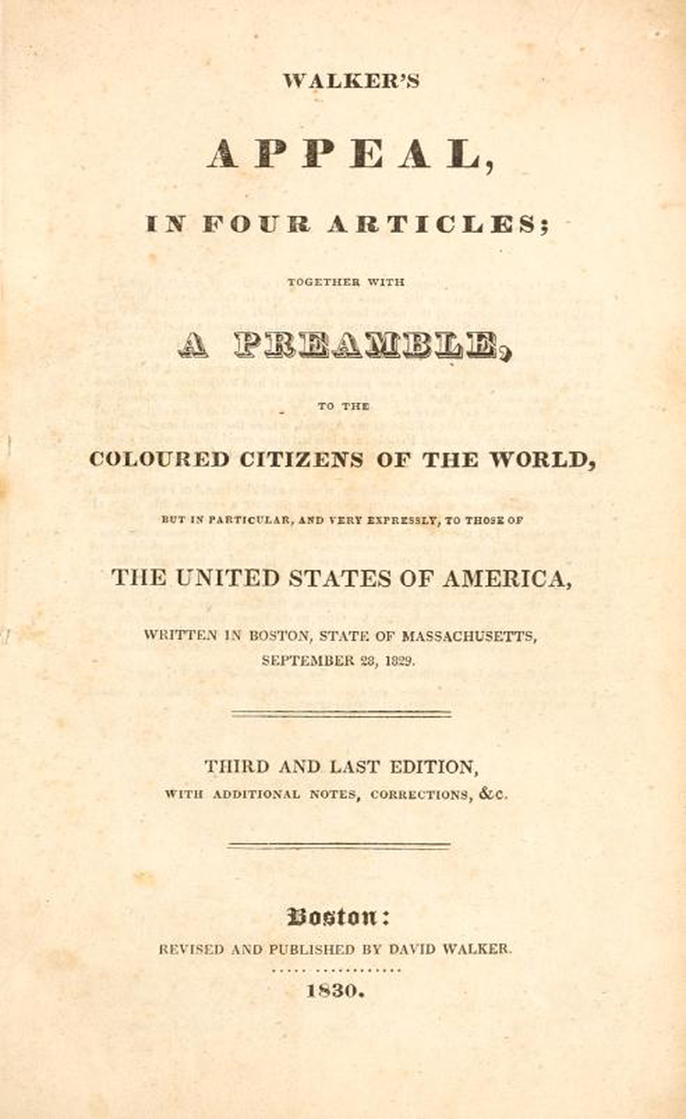 David Walker’s Appeal, 1830. Internet Archive, The Johns Hopkins University Sheridan Libraries.